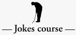 joke course